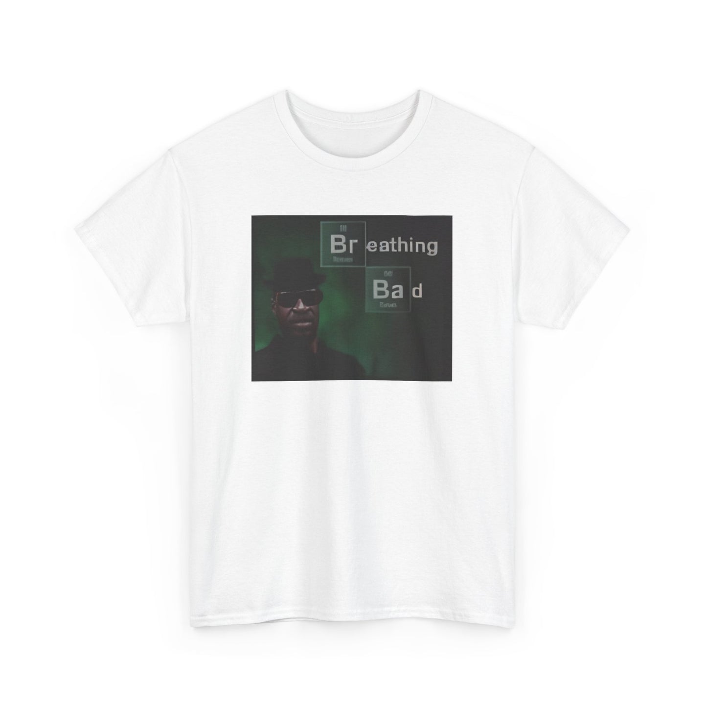 Breathing Bad T-Shirt (100% Cotton)